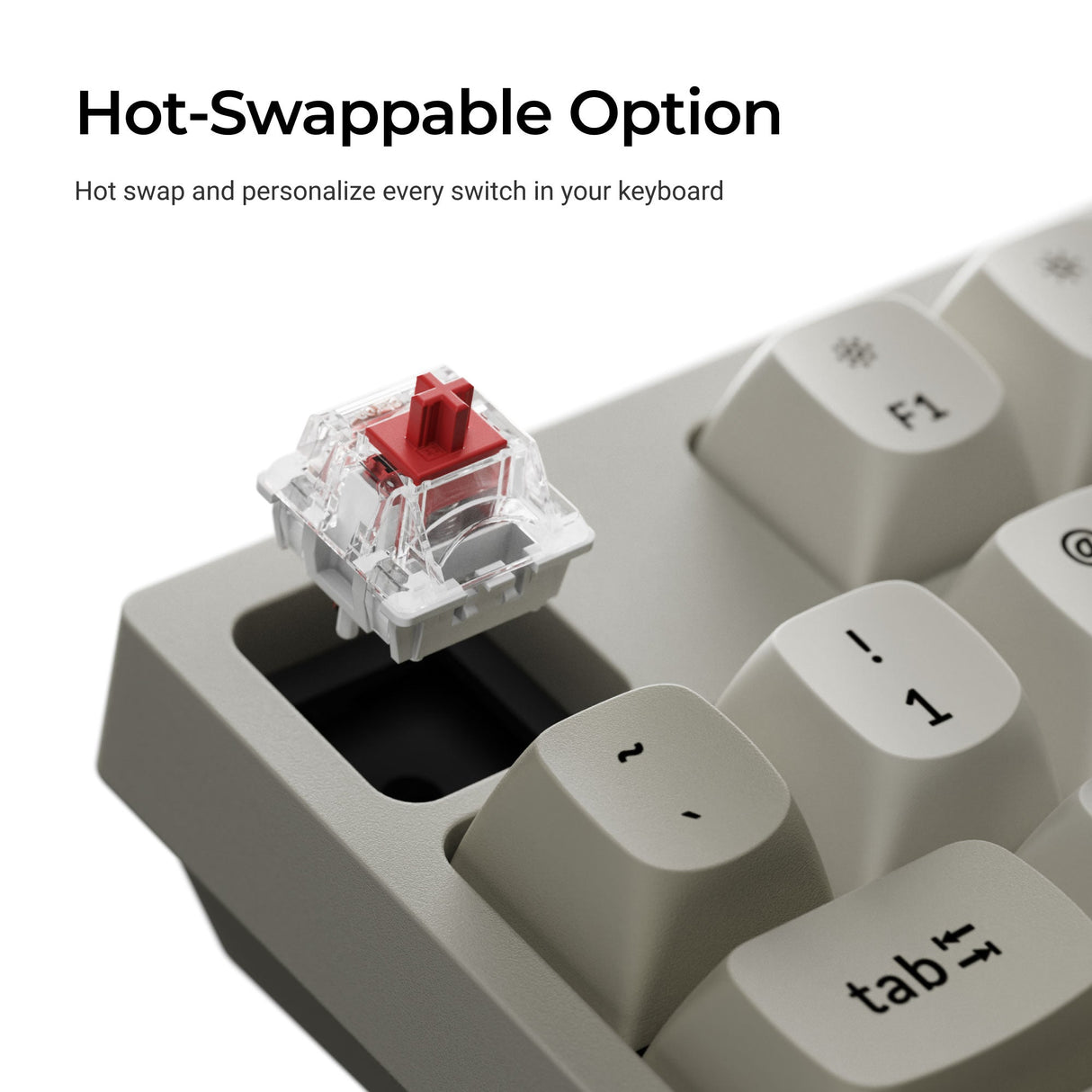 Keychron C1 PRO 8K Hot-swappable Feature